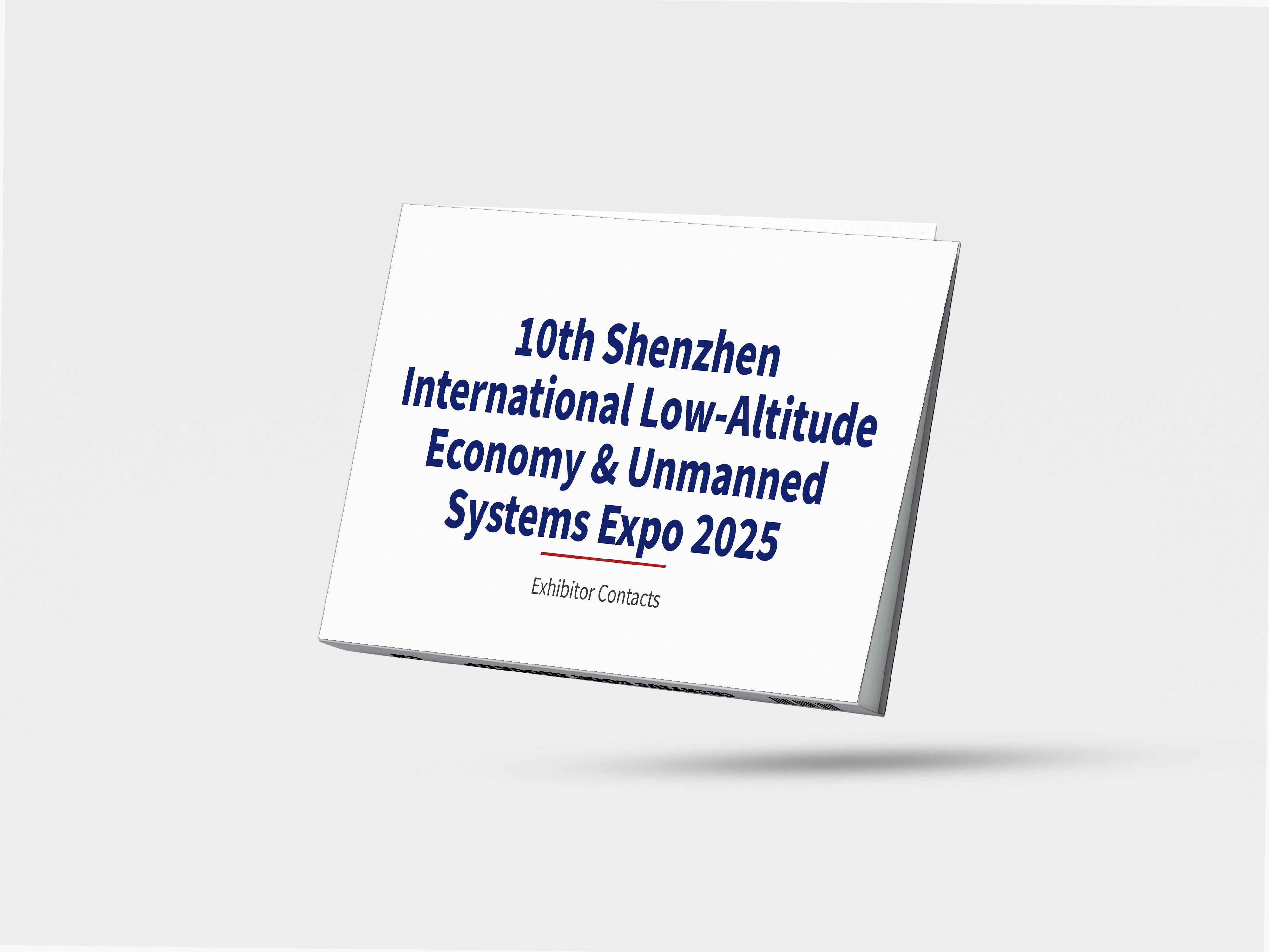 10th Shenzhen International Low-Altitude Economy & Unmanned Systems Expo 2025 - Exhibitor Contacts