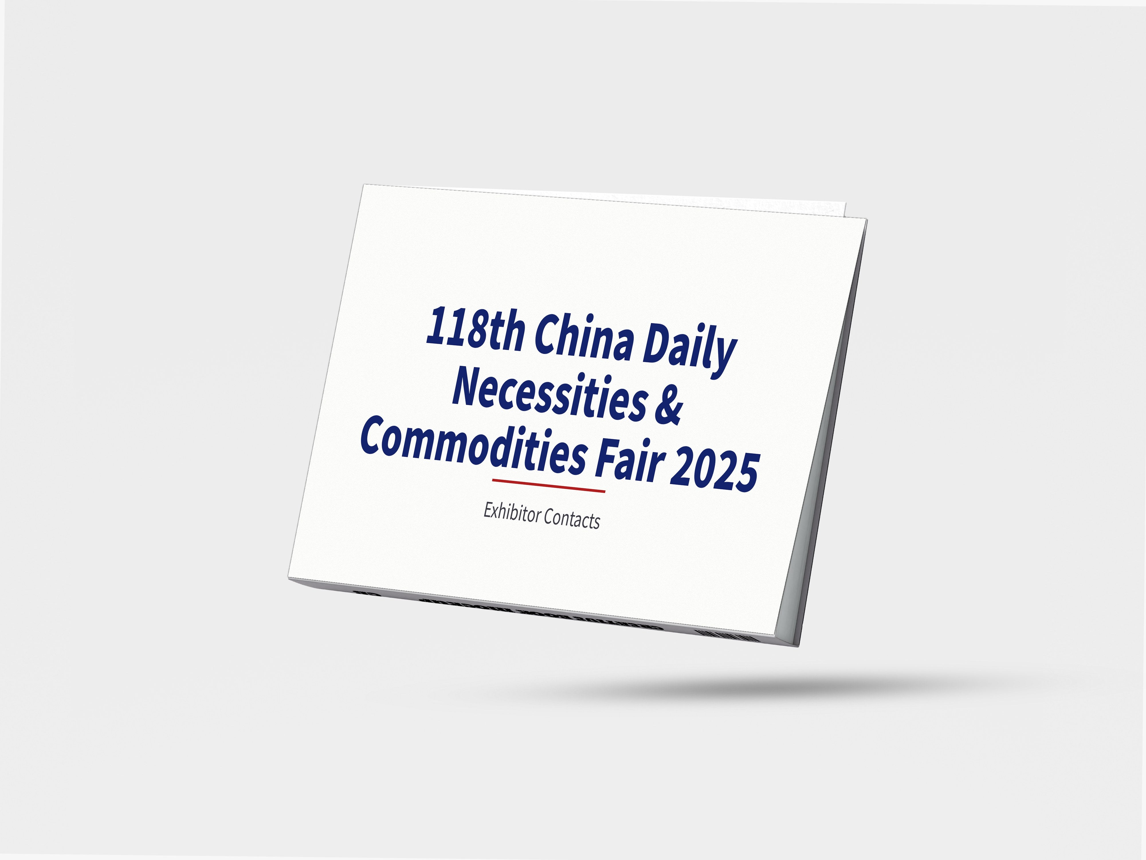 118th China Daily Necessities & Commodities Fair 2025 - Exhibitor Contacts