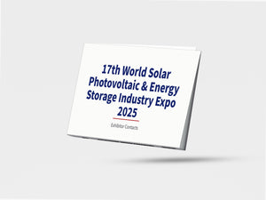 17th World Solar Photovoltaic & Energy Storage Industry Expo 2025 - Exhibitor Contacts