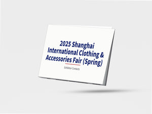 2025 Shanghai International Clothing & Accessories Fair (Spring) - Exhibitor Contacts