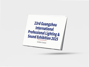 23rd Guangzhou International Professional Lighting & Sound Exhibition 2025 - Exhibitor Contacts