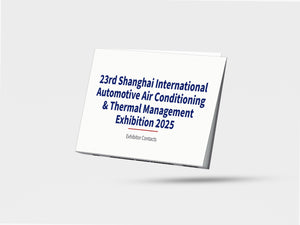 23rd Shanghai International Automotive Air Conditioning & Thermal Management Exhibition 2025 - Exhibitor Contacts