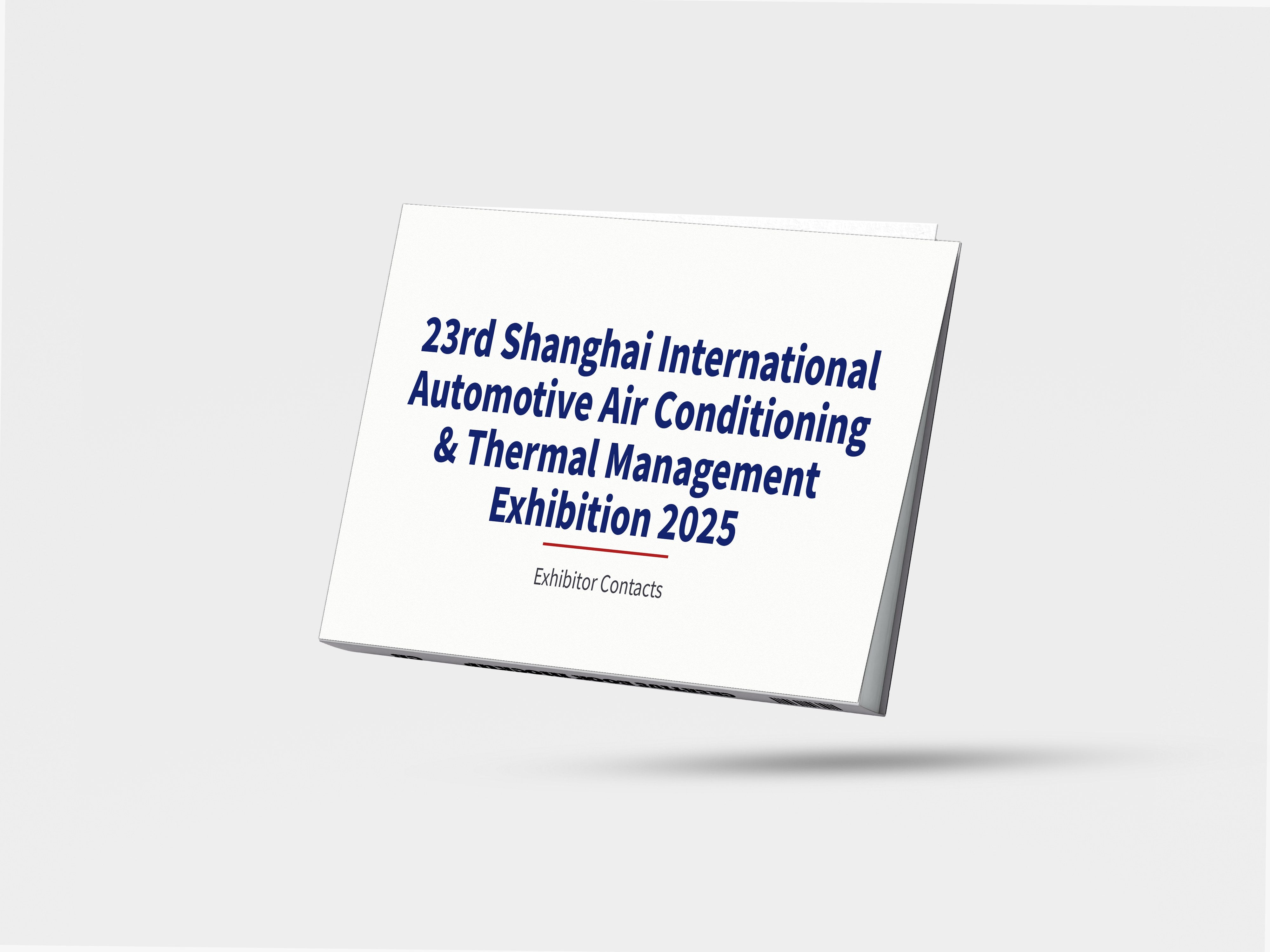 23rd Shanghai International Automotive Air Conditioning & Thermal Management Exhibition 2025 - Exhibitor Contacts