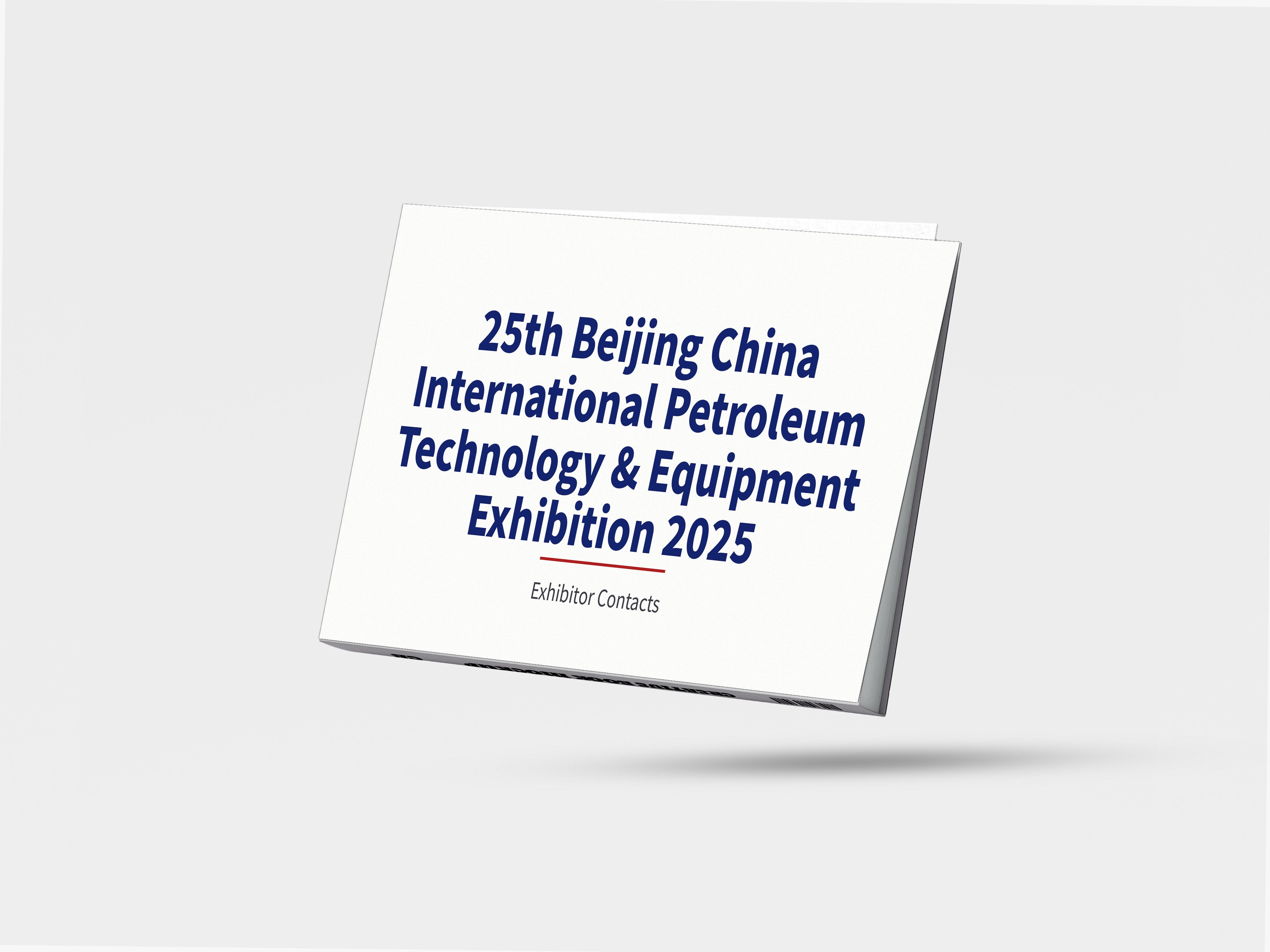 25th Beijing China International Petroleum Technology & Equipment Exhibition 2025 - Exhibitor Contacts