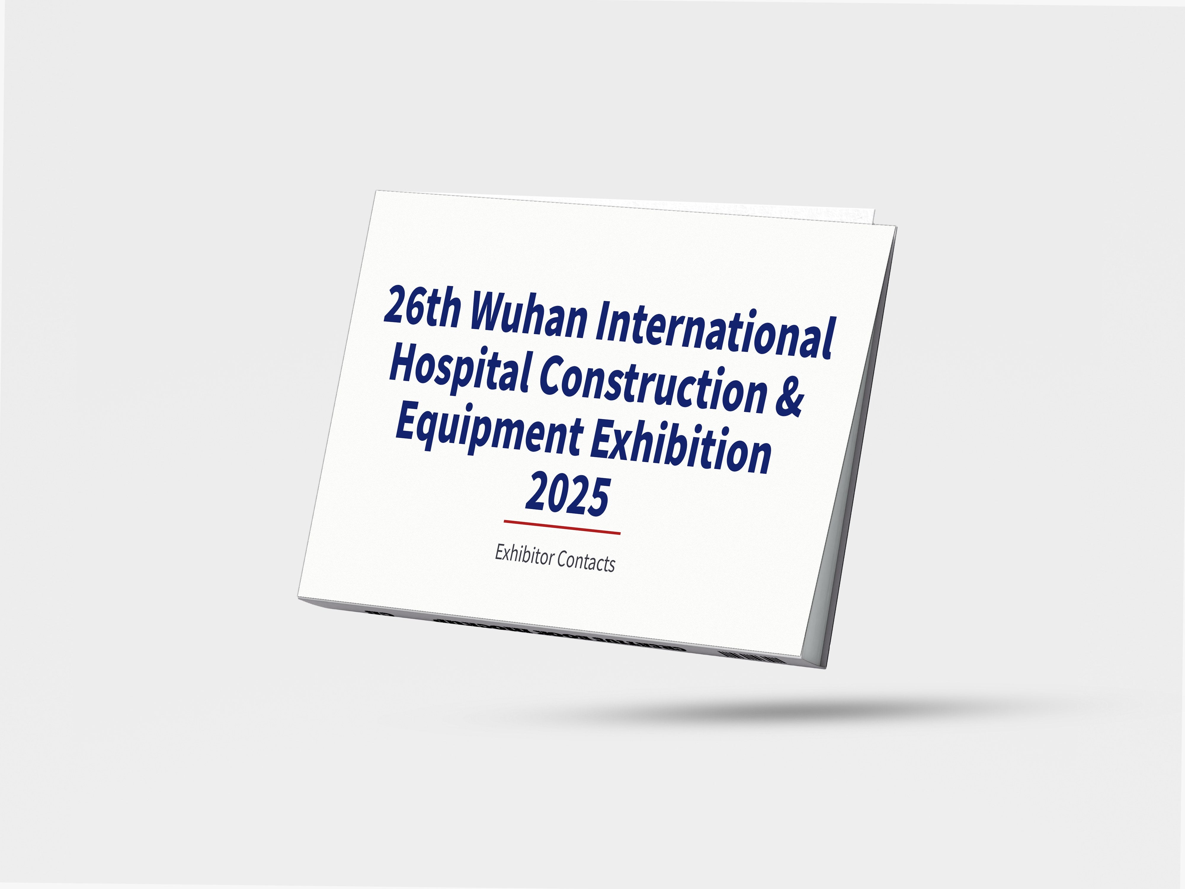 26th Wuhan International Hospital Construction & Equipment Exhibition 2025 - Exhibitor Contacts