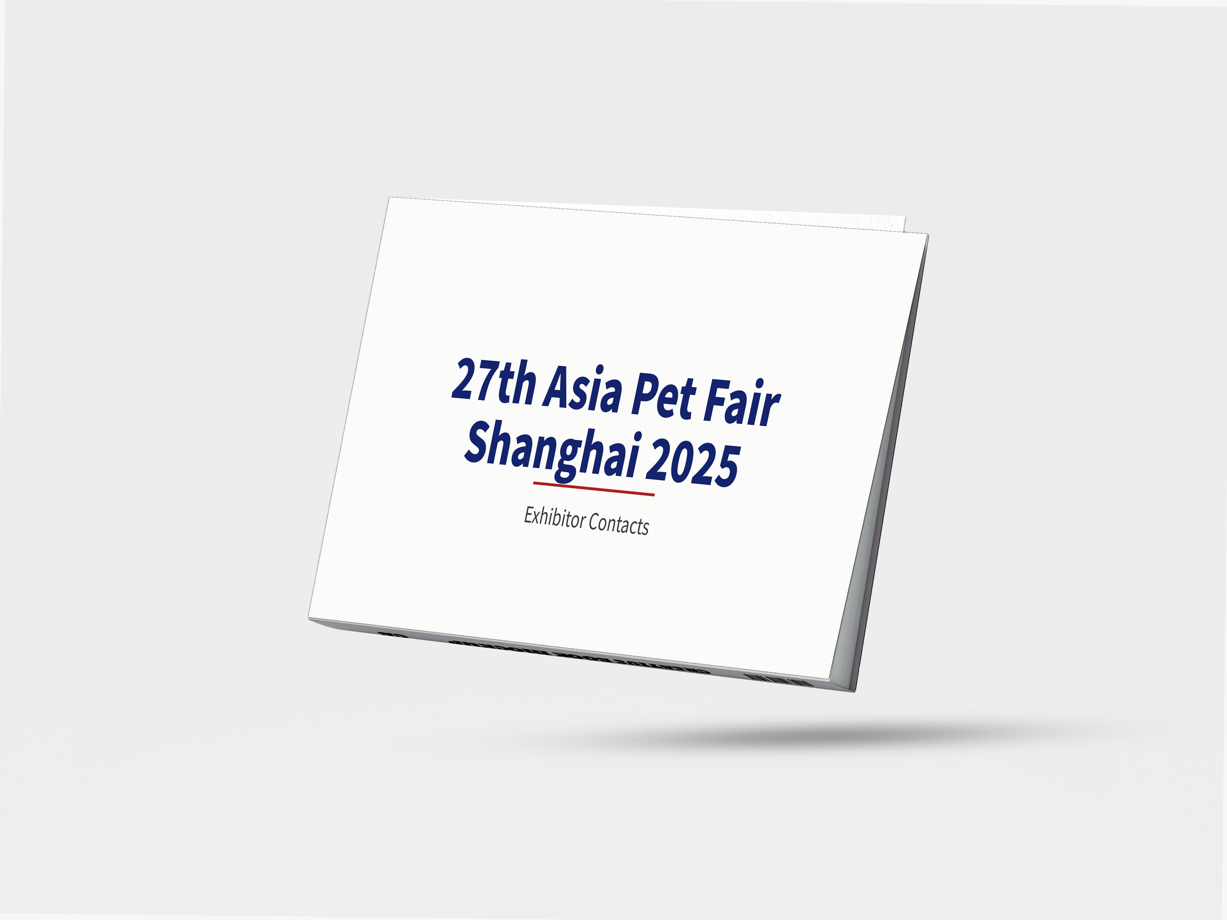 27th Asia Pet Fair Shanghai 2025 - Exhibitor Contacts