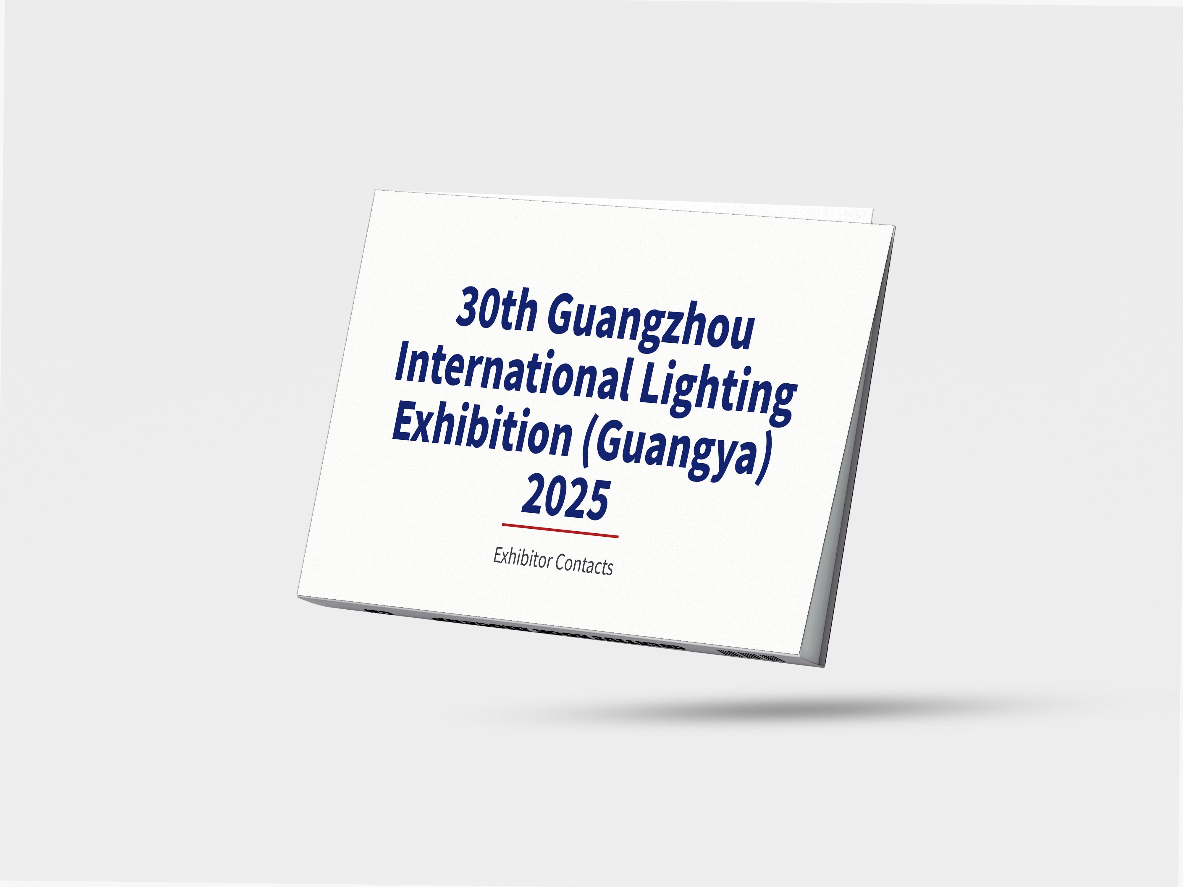 30th Guangzhou International Lighting Exhibition (Guangya) 2025 - Exhibitor Contacts