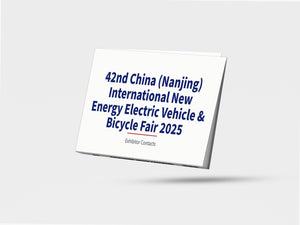 42nd China (Nanjing) International New Energy Electric Vehicle & Bicycle Fair 2025 - Exhibitor Contacts