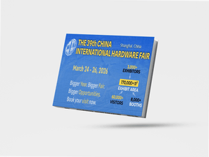 39th China International Hardware Fair (Shanghai 2026)