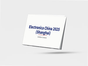 Electronica China 2025 (Shanghai) - Exhibitor Contacts