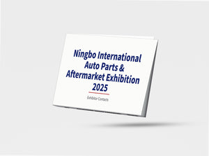 Ningbo International Auto Parts & Aftermarket Exhibition 2025 - Exhibitor Contacts