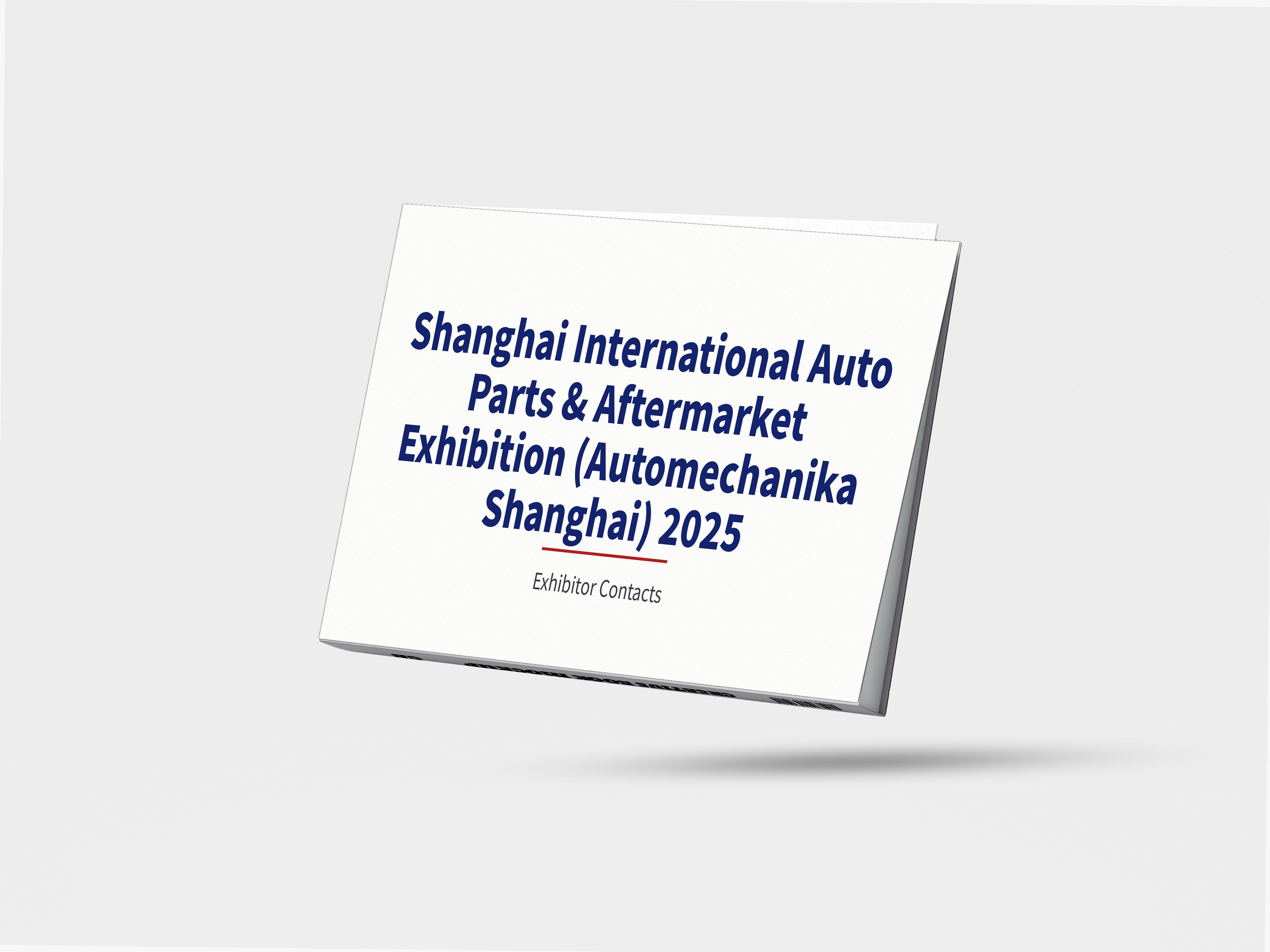 Shanghai International Auto Parts & Aftermarket Exhibition (Automechanika Shanghai) 2025 - Exhibitor Contacts